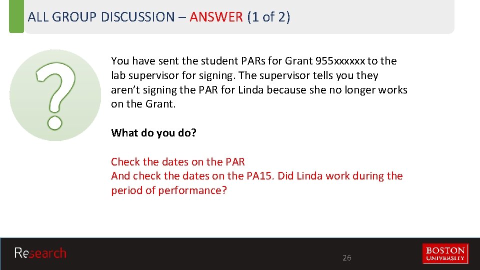 ALL GROUP DISCUSSION – ANSWER (1 of 2) You have sent the student PARs