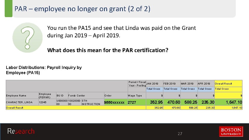 PAR – employee no longer on grant (2 of 2) You run the PA