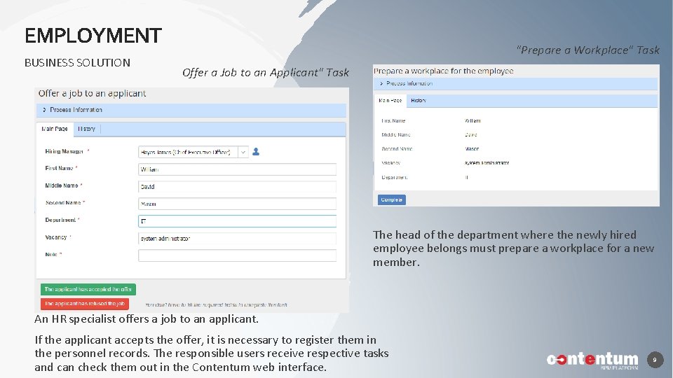 EMPLOYMENT BUSINESS SOLUTION "Prepare a Workplace" Task Offer a Job to an Applicant" Task