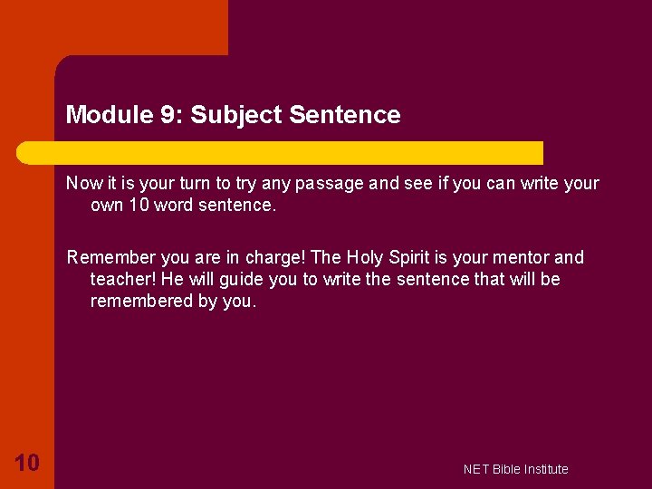 Module 9: Subject Sentence Now it is your turn to try any passage and Module 9: Subject Sentence Now it is your turn to try any passage and
