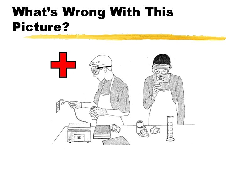 What’s Wrong With This Picture? 