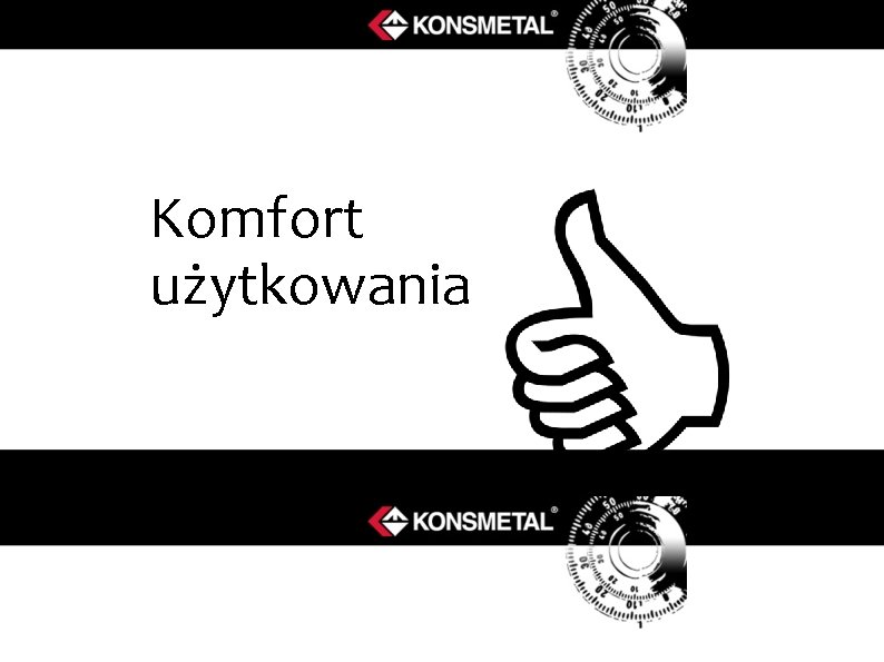 Komfort użytkowania 