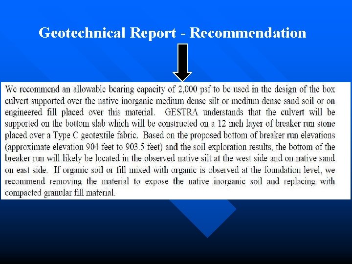 Geotechnical Report - Recommendation 
