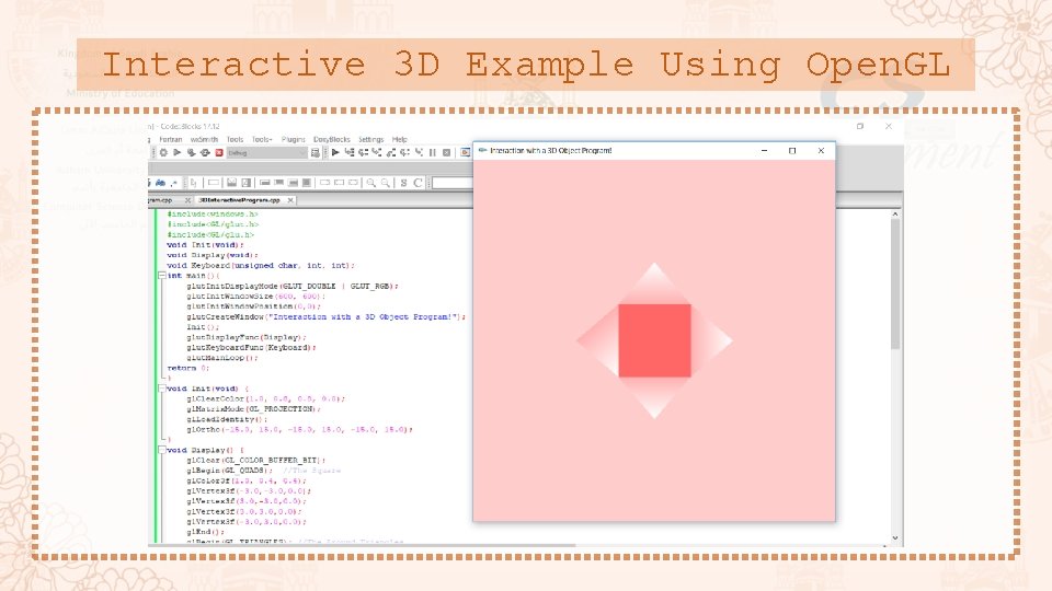 Interactive 3 D Example Using Open. GL 