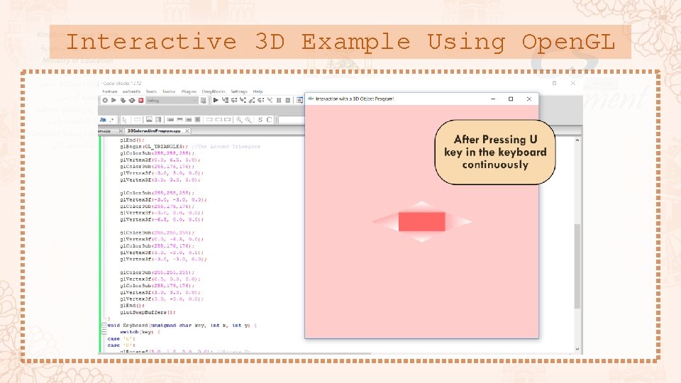 Interactive 3 D Example Using Open. GL 