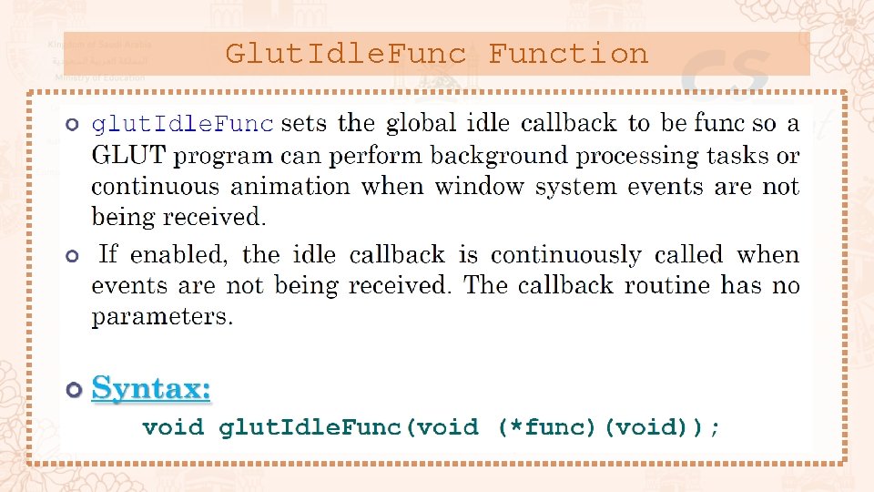 Glut. Idle. Function 