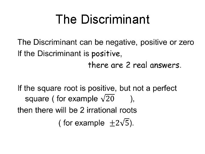 The Discriminant • 