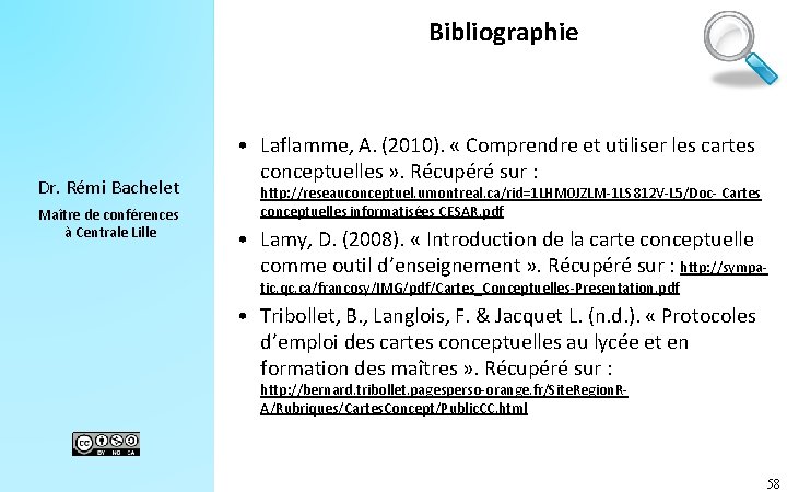 Bibliographie Dr. Rémi Bachelet Maître de conférences à Centrale Lille • Laflamme, A. (2010).