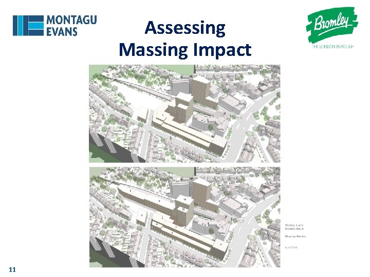 Assessing Massing Impact 11 