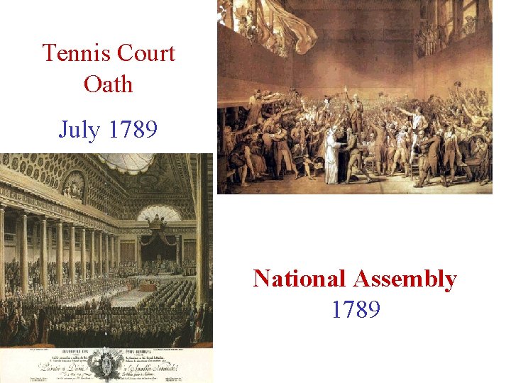 Tennis Court Oath July 1789 National Assembly 1789 