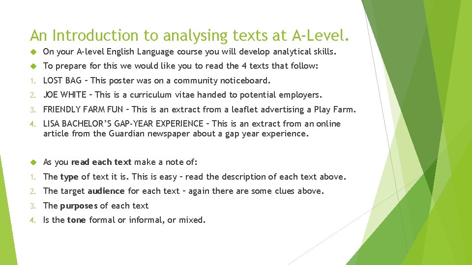 An Introduction to analysing texts at A-Level. On your A-level English Language course you