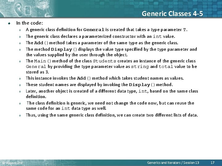 Generic Classes 4 -5 u In the code: ² ² ² ² ² ©