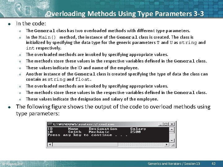 Overloading Methods Using Type Parameters 3 -3 u In the code: ² ² ²
