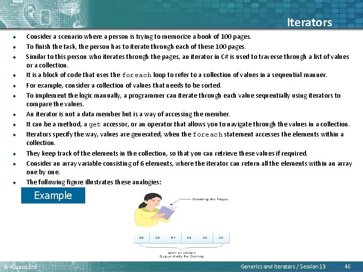 Iterators u u u Consider a scenario where a person is trying to memorize
