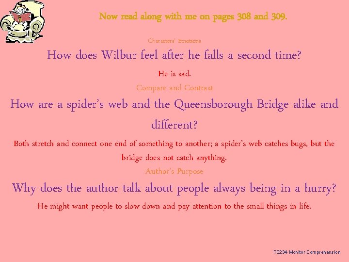 Now read along with me on pages 308 and 309. Characters’ Emotions How does