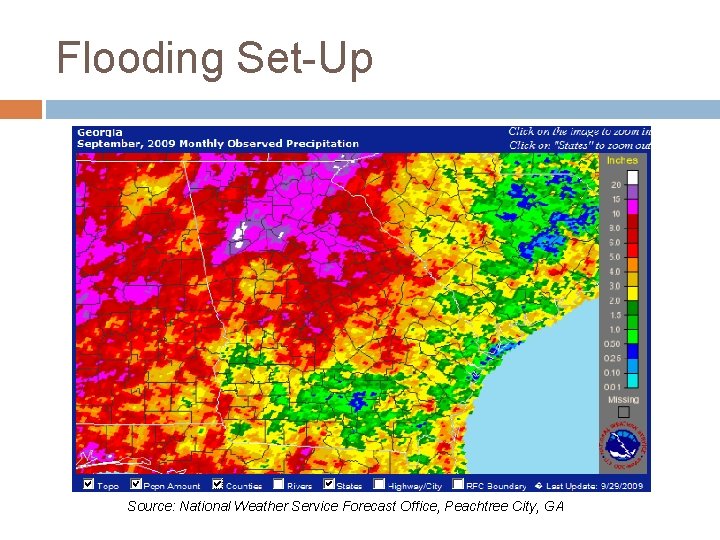 Flooding Set-Up Source: National Weather Service Forecast Office, Peachtree City, GA 