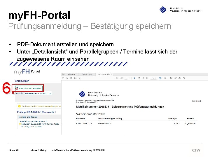 my. FH-Portal Prüfungsanmeldung – Bestätigung speichern • • PDF-Dokument erstellen und speichern Unter „Detailansicht“