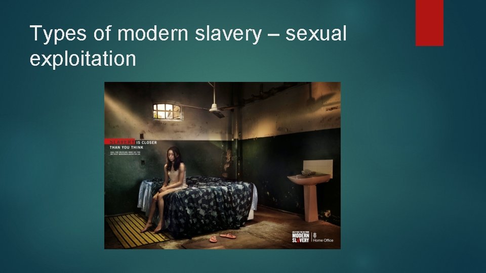 Types of modern slavery – sexual exploitation 