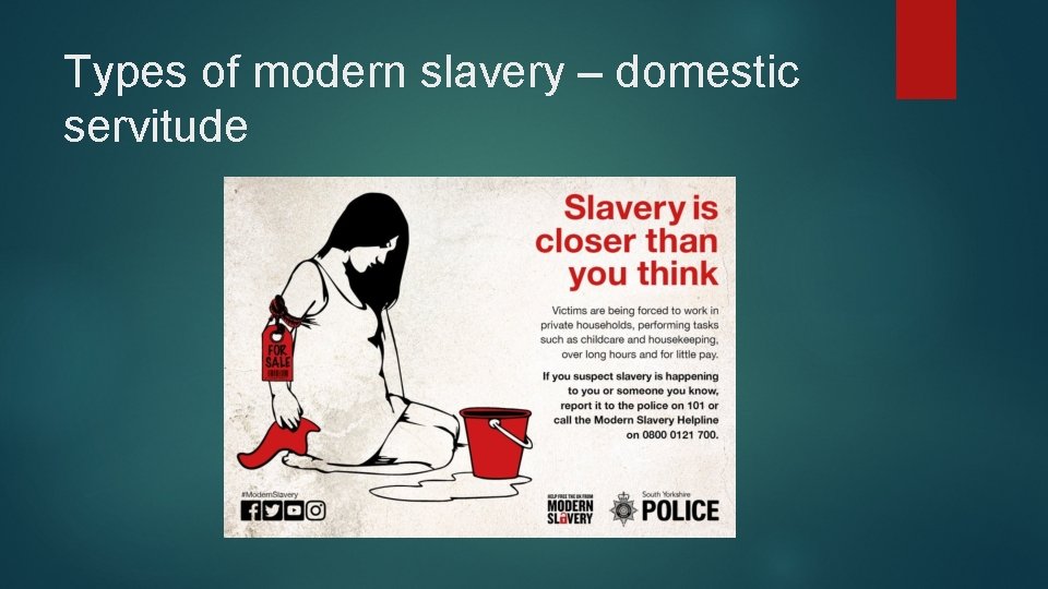Types of modern slavery – domestic servitude 