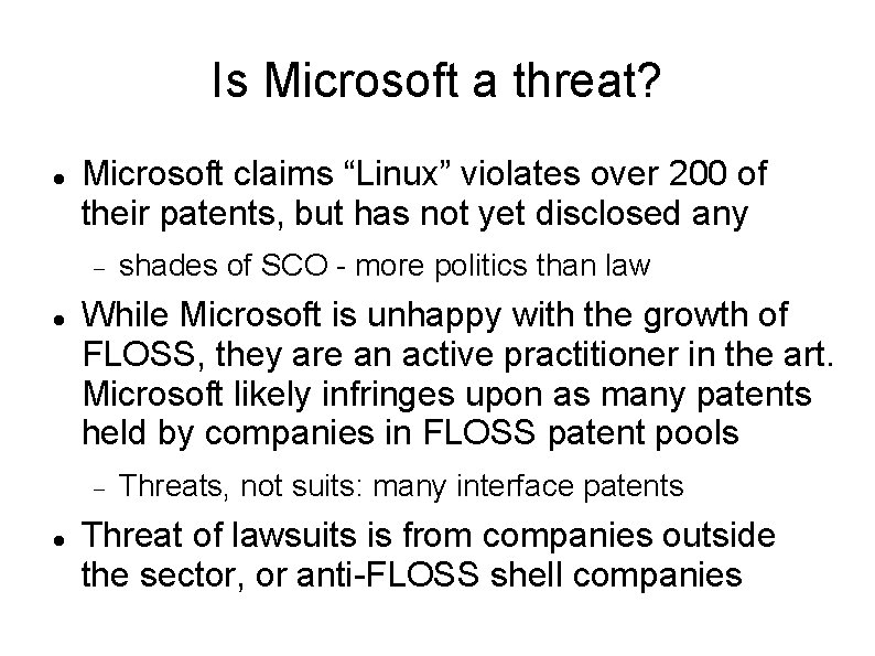 Is Microsoft a threat? Microsoft claims “Linux” violates over 200 of their patents, but