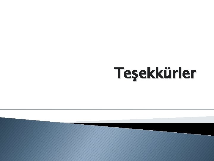 Teşekkürler 