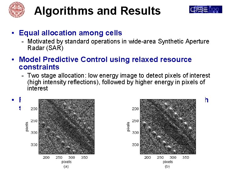 Algorithms and Results • Equal allocation among cells - Motivated by standard operations in