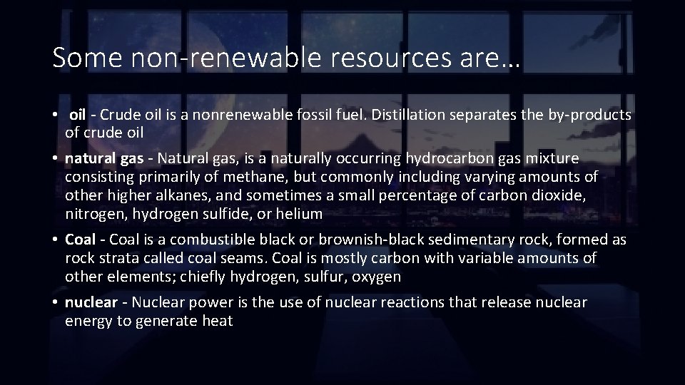 Renewable or nonrenewable resources Which resource is better