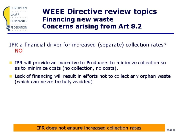 WEEE Directive review topics Financing new waste Concerns arising from Art 8. 2 IPR