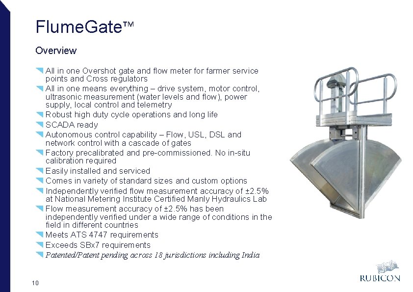 Flume. Gate™ Overview All in one Overshot gate and flow meter for farmer service