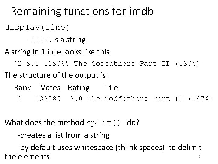 Remaining functions for imdb display(line) - line is a string A string in line