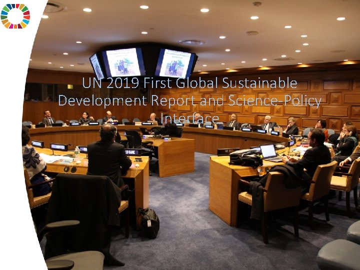 UN 2019 First Global Sustainable Development Report and Science-Policy Interface 