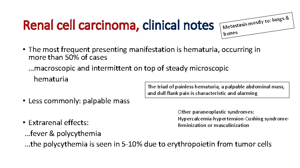 Renal cell carcinoma, clinical notes gs & : lun o t y l t