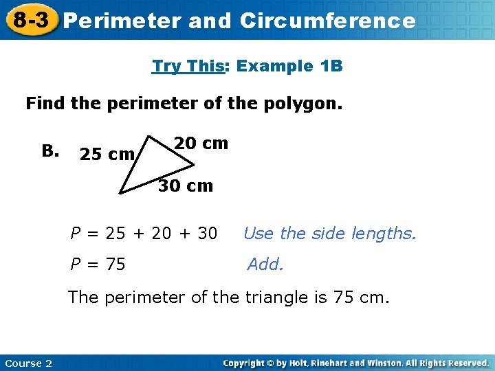 8 -3 Perimeter Insert Lesson Here and Title Circumference Try This: Example 1 B
