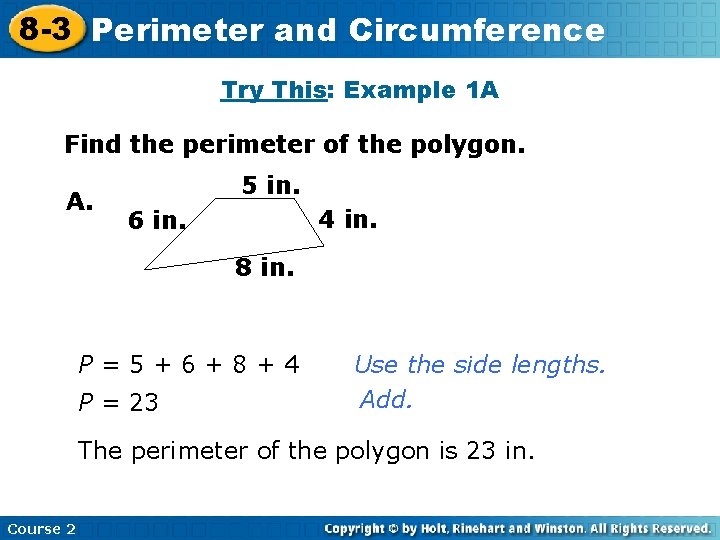 8 -3 Perimeter Insert Lesson Here and Title Circumference Try This: Example 1 A