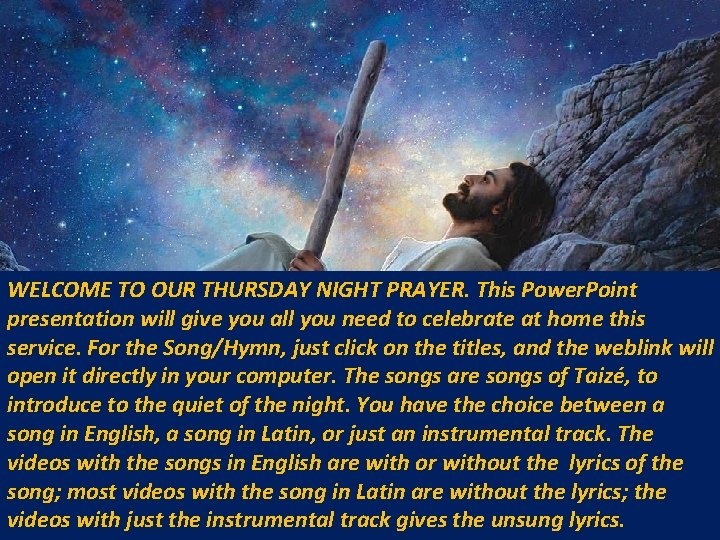 WELCOME TO OUR THURSDAY NIGHT PRAYER. This Power. Point presentation will give you all