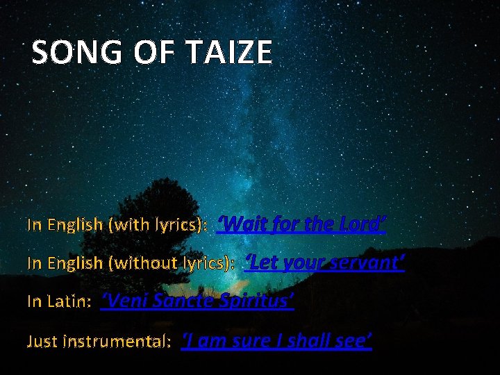 SONG OF TAIZE In English (with lyrics): ‘Wait for the Lord’ In English (without