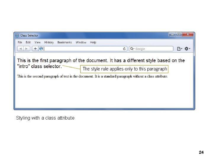 Styling with a class attribute 24 