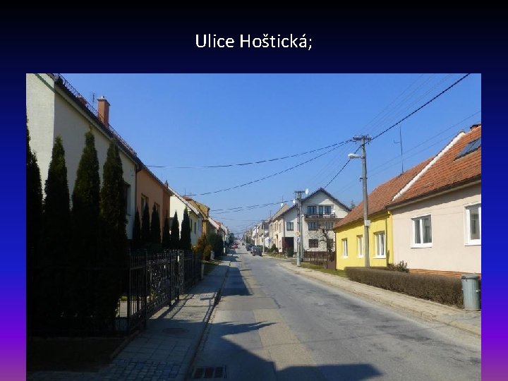 Ulice Hoštická; 