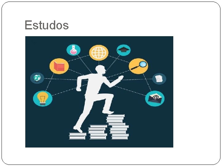 Estudos 