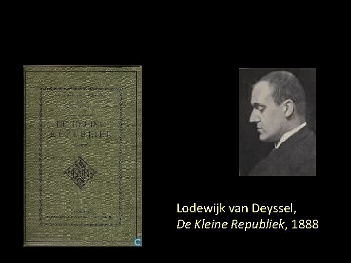 Lodewijk van Deyssel, De Kleine Republiek, 1888 