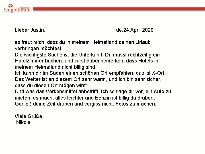 Lieber Justin, de. 24. April 2020 es freut mich, dass du in meinem Heimatland