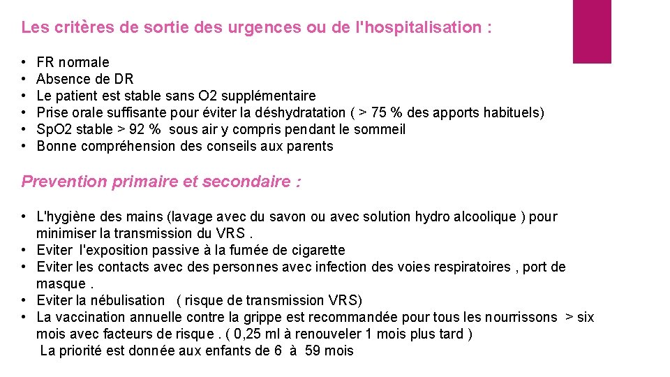 Les critères de sortie des urgences ou de l'hospitalisation : • • • FR