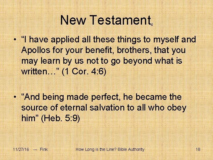 New Testament 4 • “I have applied all these things to myself and Apollos