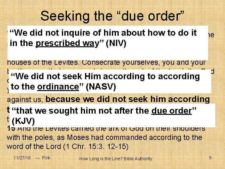 Seeking the “due order” not inquire all of. Israel him about how to tobring