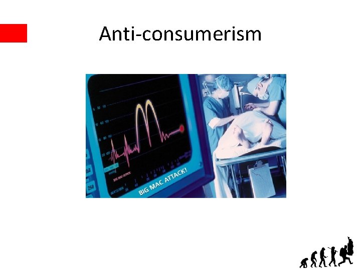 Anti-consumerism 