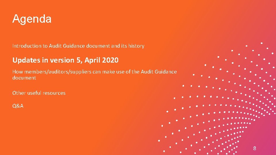 Agenda Introduction to Audit Guidance document and its history Updates in version 5, April