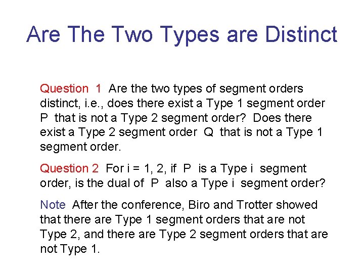 Are The Two Types are Distinct Question 1 Are the two types of segment
