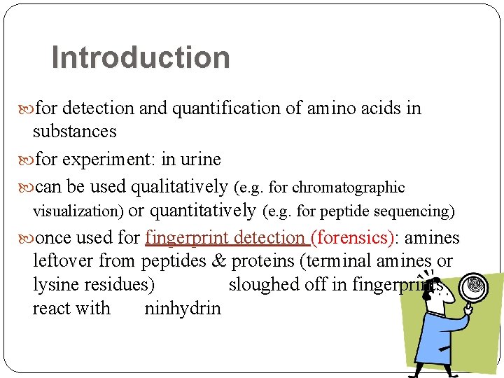 Introduction for detection and quantification of amino acids in substances for experiment: in urine Introduction for detection and quantification of amino acids in substances for experiment: in urine
