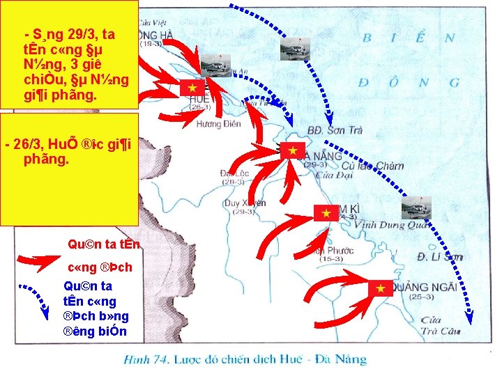  S¸ng 29/3, ta tÊn c «ng §µ N½ng, 3 giê chiÒu, §µ N½ng