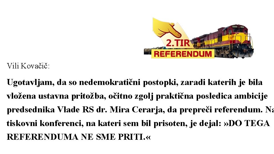 Vili Kovačič: Ugotavljam, da so nedemokratični postopki, zaradi katerih je bila vložena ustavna pritožba,